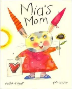Mia's Mom